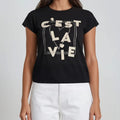 “C’est La Vie” Statement T-Shirt